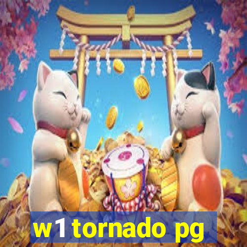 w1 tornado pg